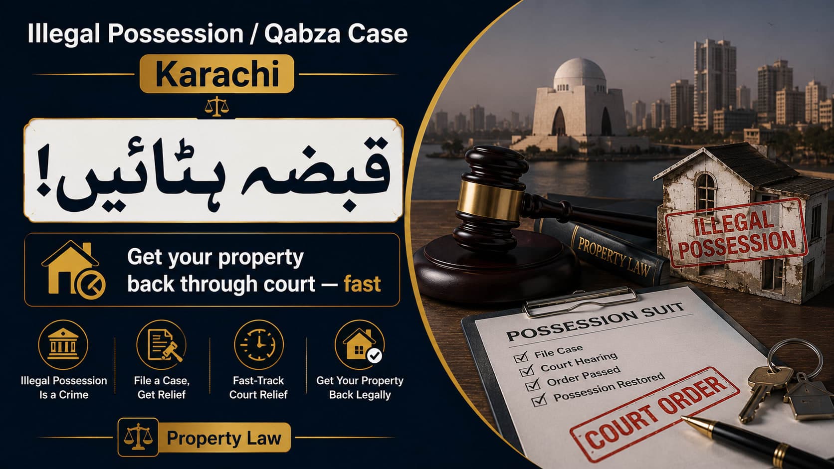 Illegal Possession (Qabza) Case in Karachi: How to Remove Encroachment (2026)